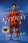 Like You'd Understand, Anyway by Jim Shepard, 9780307277602
