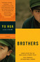 Brothers (A Novel) by Yu Hua, Eileencheng-Yin Chow, Carlos Rojas, 9780307386069