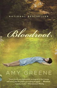 Bloodroot - 9780307390578 by Amy Greene, 9780307390578