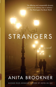 Strangers - 9780307472601 by Anita Brookner, 9780307472601