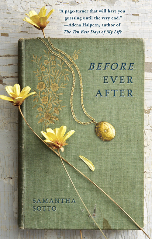 Before Ever After (A Novel) by Samantha Sotto, 9780307719881