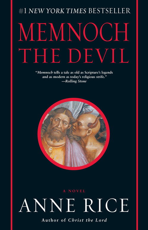 Memnoch the Devil (A Novel) by Anne Rice, 9780345389404