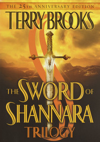 The Sword of Shannara Trilogy by Terry Brooks, 9780345453754