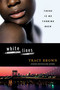White Lines by Tracy Brown, 9780312336486