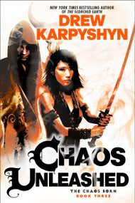 Chaos Unleashed by Drew Karpyshyn, 9780345549372