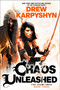 Chaos Unleashed by Drew Karpyshyn, 9780345549372