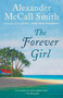 The Forever Girl - 9780345804426 by Alexander McCall Smith, 9780345804426