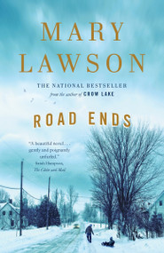 Road Ends by Mary Lawson, 9780345808097