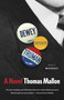 Dewey Defeats Truman by Thomas Mallon, 9780345805560
