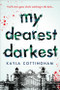 My Dearest Darkest by Kayla Cottingham, 9781728236414