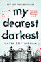 My Dearest Darkest by Kayla Cottingham, 9781728236414