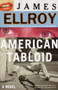 American Tabloid (Underworld USA (1)) by James Ellroy, 9780375727375