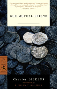 Our Mutual Friend - 9780375761140 by Charles Dickens, Richard Gaughan, 9780375761140