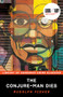 The Conjure-Man Dies by Rudolph Fisher, 9781464215964