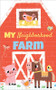 My Neighborhood Farm by Louise Anglicas, Karen McKay, 9781728252810