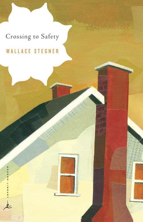 Crossing to Safety by Wallace Stegner, Terry Tempest Williams, T.H. Watkins, 9780375759314