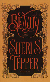 Beauty (A Novel) - 9780385419406 by Sheri S. Tepper, 9780385419406