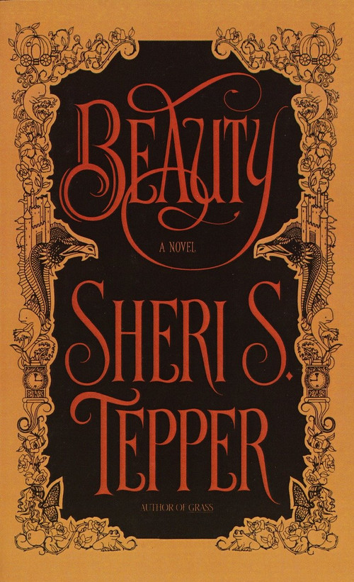 Beauty (A Novel) - 9780385419406 by Sheri S. Tepper, 9780385419406