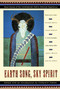 Earth Song, Sky Spirit by Clifford E. Trafzer, 9780385469609