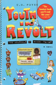 Youth in Revolt (The Journals of Nick Twisp: A Novel) by C.D. Payne, 9780385481960
