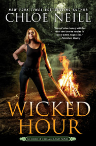 Wicked Hour by Chloe Neill, 9780399587115