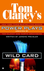 Wild Card (Power Plays 08) by Tom Clancy, Martin H. Greenberg, Jerome Preisler, 9780425199114
