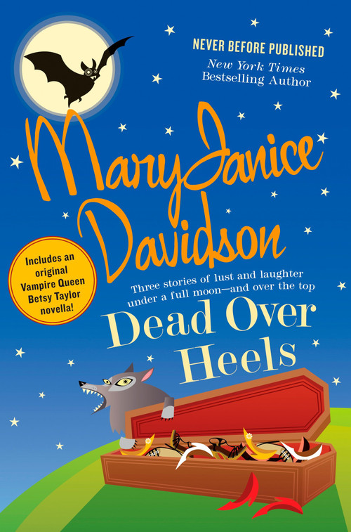 Dead Over Heels by MaryJanice Davidson, 9780425219416