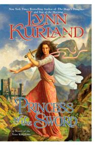 Princess of the Sword by Lynn Kurland, 9780425225684