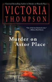 Murder on Astor Place (A Gaslight Mystery) - 9780425229729 by Victoria Thompson, 9780425229729