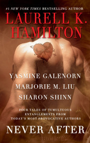 Never After - 9780425238325 by Laurell K. Hamilton, Yasmine Galenorn, Marjorie M. Liu, Sharon Shinn, 9780425238325