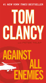 Against All Enemies - 9780425246061 by Tom Clancy, Peter Telep, 9780425246061