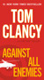 Against All Enemies - 9780425246061 by Tom Clancy, Peter Telep, 9780425246061