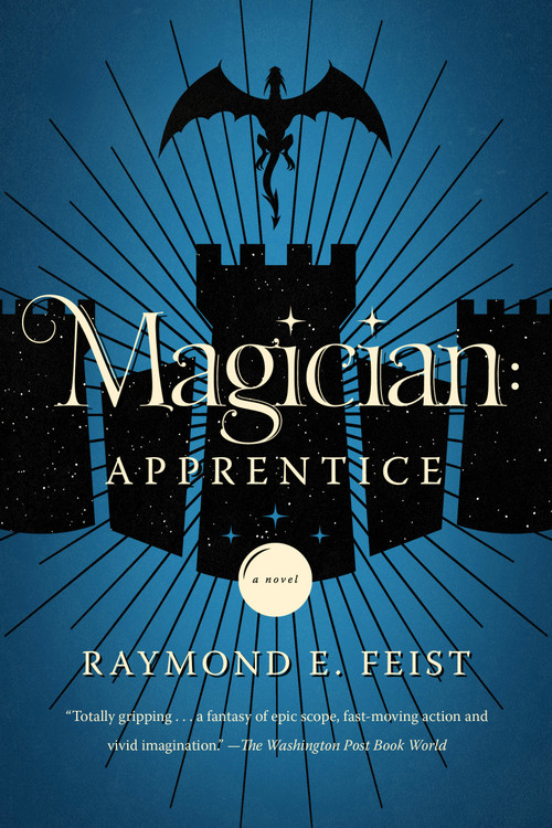 Magician: Apprentice (A Novel) by Raymond E. Feist, 9780425286623