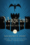 Magician: Apprentice (A Novel) by Raymond E. Feist, 9780425286623