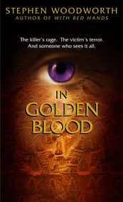 In Golden Blood by Stephen Woodworth, 9780440242529