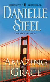 Amazing Grace (A Novel) by Danielle Steel, 9780440243274