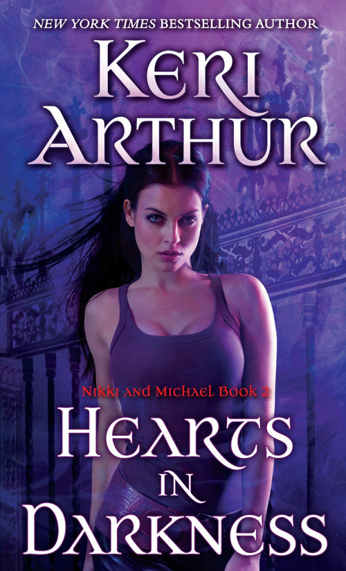 Hearts in Darkness (Nikki and Michael Book 2) by Keri Arthur, 9780440246527