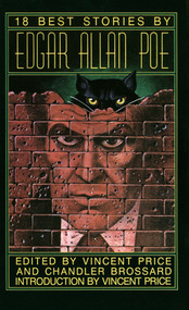 18 Best Stories by Edgar Allan Poe by Edgar Allan Poe, Vincent Price, Chandler Brossard, 9780440322276