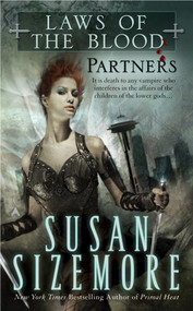 Laws of the Blood 2: Partners by Susan Sizemore, 9780441007837