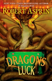 Dragons Luck by Robert Asprin, 9780441016808