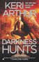 Darkness Hunts (A Dark Angels Novel) by Keri Arthur, 9780451237125