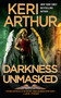Darkness Unmasked (A Dark Angels Novel) by Keri Arthur, 9780451237132