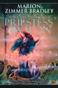 Priestess of Avalon by Marion Zimmer Bradley, Diana L. Paxson, 9780451458629
