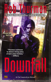 Downfall - 9780451465290 by Rob Thurman, 9780451465290