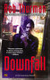 Downfall - 9780451465290 by Rob Thurman, 9780451465290