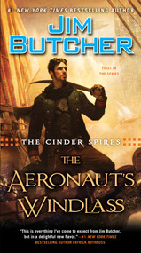 The Aeronaut's Windlass by Jim Butcher, 9780451466815
