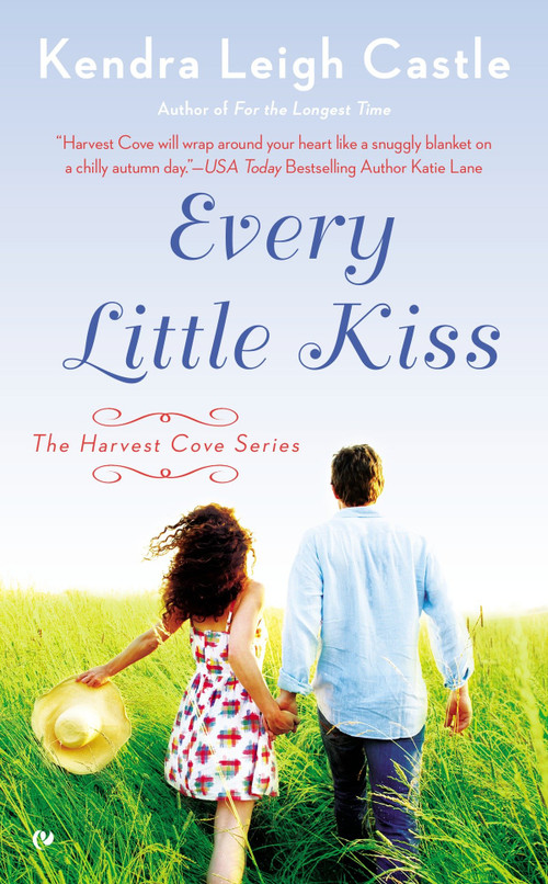 Every Little Kiss by Kendra Leigh Castle, 9780451467591