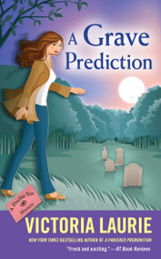 A Grave Prediction by Victoria Laurie, 9780451473899