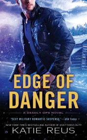 Edge of Danger - 9780451475459 by Katie Reus, 9780451475459