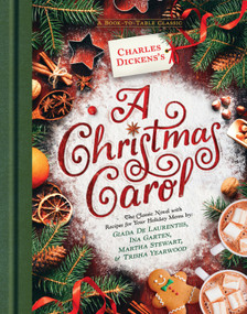Charles Dickens's A Christmas Carol (A Book-to-Table Classic) by Charles Dickens, 9780451479921